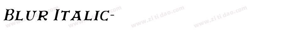 Blur Italic字体转换